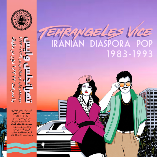 PRE-ORDER [DSC002] Various Artists - Tehrangeles Vice (Iranian Diaspora Pop 1983-1993) 2x12" Double-LP Gatefold with Obi sleeve and more!